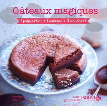 Couverture du livre « Gâteaux magiques » de Veronique Cauvin aux éditions Solar