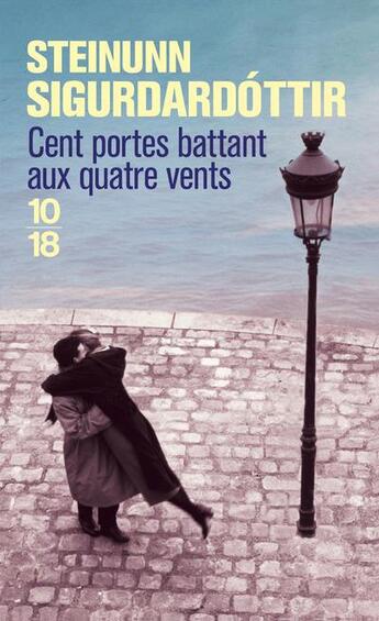 Couverture du livre « Cent portes battant aux quatre vents » de Sigurdardottir S aux éditions 10/18