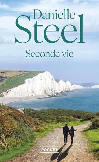 Couverture du livre « Seconde vie » de Danielle Steel aux éditions Pocket