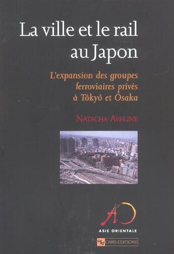 Couverture du livre « Ville et rail au japon » de  aux éditions Cnrs