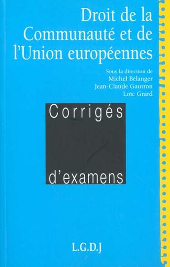 Couverture du livre « Droit communautaire » de Michel Bélanger aux éditions Lgdj