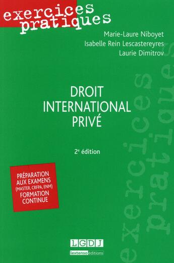 Couverture du livre « Droit international privé (2e édition) » de Marie-Laure Niboyet et Laurie Dimitrov et Isabelle Rein Lescastereyres aux éditions Lgdj