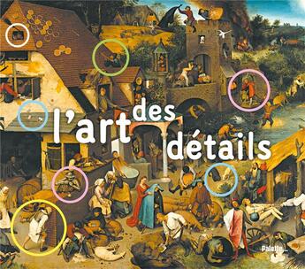 Couverture du livre « L'art des détails » de Elisabeth De Lambilly aux éditions Palette