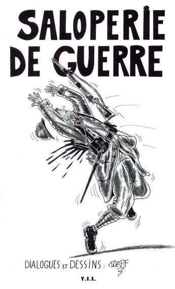 Couverture du livre « Saloperie de guerre » de Treff aux éditions Yil