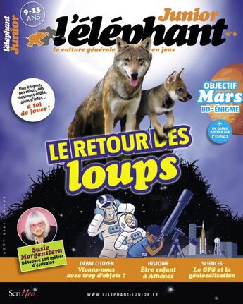 Couverture du livre « L'éléphant junior n.6 ; le retour des loups » de  aux éditions Scrineo