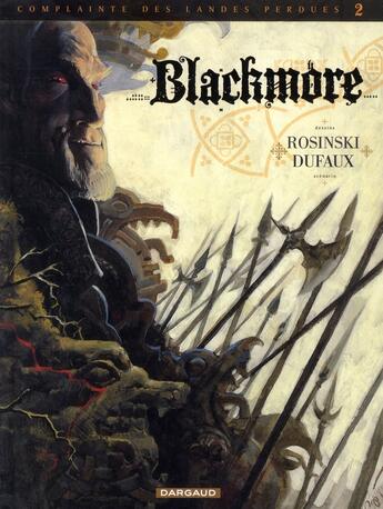 Couverture du livre « Complainte des landes perdues - cycle 1 ; Sioban T.2 ; Blackmore » de Jean Dufaux et Grzegorz Rosinski aux éditions Dargaud