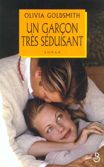 Couverture du livre « Un garcon tres seduisant » de Olivia Goldsmith aux éditions Belfond