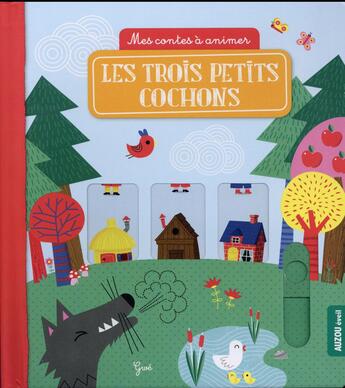 Couverture du livre « Les trois petits cochons » de Gwe aux éditions Auzou