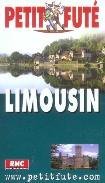 Couverture du livre « Limousin » de Collectif Petit Fute aux éditions Le Petit Fute