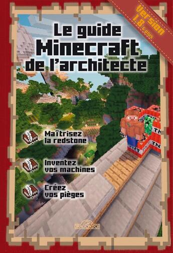 Couverture du livre « Le guide Minecraft de l'architecte » de Stephane Pilet aux éditions Les Livres Du Dragon D'or