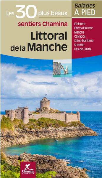 Couverture du livre « Littoral de la Manche » de  aux éditions Chamina