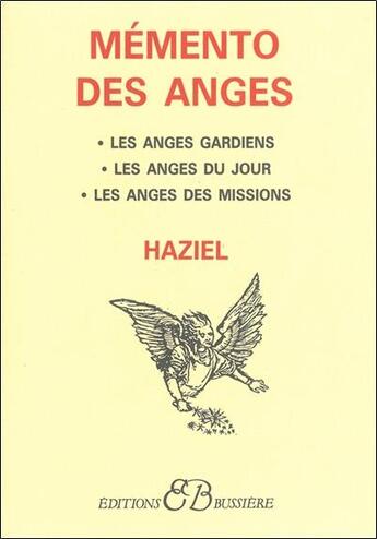 Couverture du livre « Mémento des anges » de Haziel aux éditions Bussiere