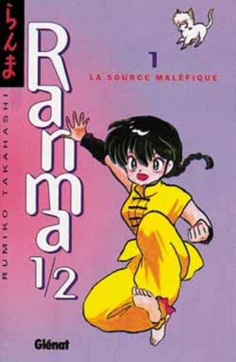 Couverture du livre « Ranma 1/2 Tome 1 : la source maléfique » de Rumiko Takahashi aux éditions Glenat