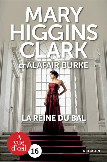 Couverture du livre « La reine du bal » de Mary Higgins Clark aux éditions A Vue D'oeil