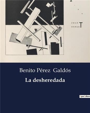 Couverture du livre « La desheredada » de Benito Perez Galdos aux éditions Culturea