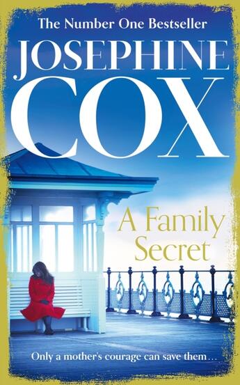 Couverture du livre « A FAMILY SECRET » de Josephine Cox aux éditions Harper Collins Uk