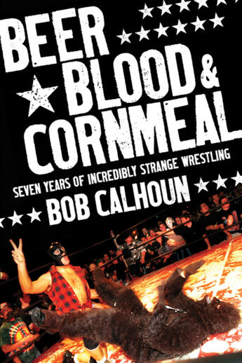 Couverture du livre « Beer, Blood and Cornmeal » de David Olive aux éditions Ecw Press