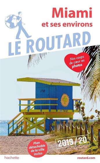 Couverture du livre « Guide du Routard : Miami et ses environs (édition 2019/2020) » de Collectif Hachette aux éditions Hachette Tourisme