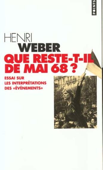 Couverture du livre « Que Reste-T-Il De Mai 68 ? Essai Sur Les Interpretations Des 