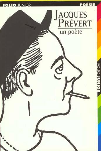 Couverture du livre « Jacques Prévert ; un poète » de Prevert/Pozner aux éditions Gallimard-jeunesse