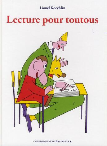 Couverture du livre « Lecture pour toutous » de Lionel Koechlin aux éditions Gallimard Jeunesse Giboulees