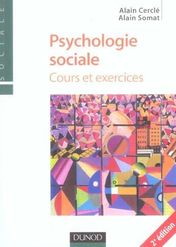 Couverture du livre « Psychologie sociale - 2eme edition (2e édition) » de Cercle/Somat aux éditions Dunod