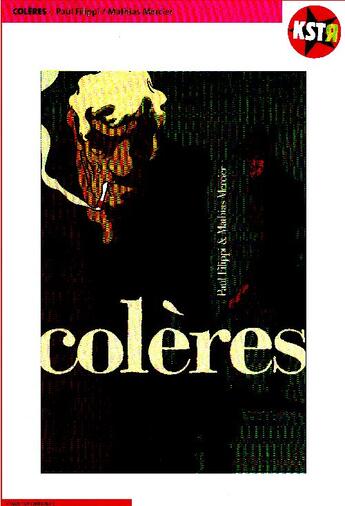 Couverture du livre « Coleres » de Mathias Mercier & Pa aux éditions Casterman