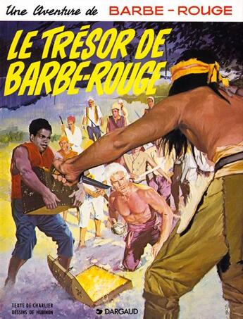 Couverture du livre « Barbe-Rouge Tome 11 : le trésor de Barbe-Rouge » de Jean-Michel Charlier et Victor Hubinon aux éditions Dargaud