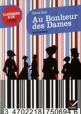 Couverture du livre « Au bonheur des dames, d'Emile Zola » de A Cassou-Nogues aux éditions Hatier