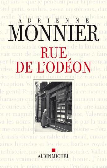 Couverture du livre « Rue de l'Odéon » de Adrienne Monnier aux éditions Albin Michel