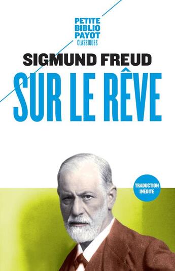 Couverture du livre « Sur le rêve » de Sigmund Freud aux éditions Payot