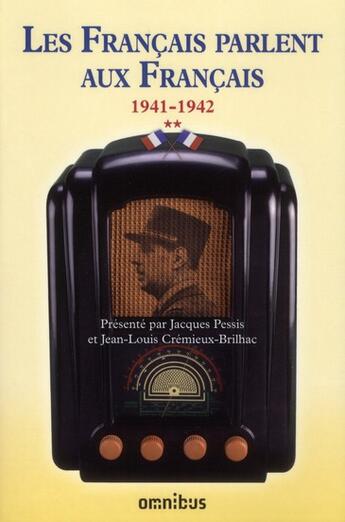 Couverture du livre « Les francais parlent aux francais, tome 2 - vol02 » de Pessis aux éditions Omnibus