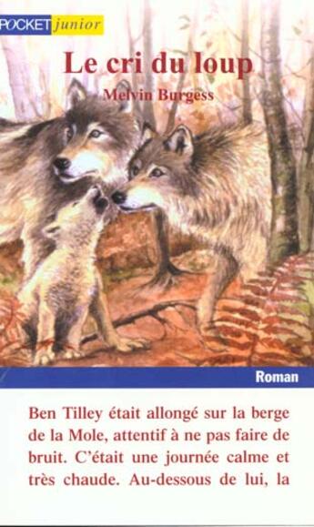 Couverture du livre « Le cri du loup » de Burgess Melvin aux éditions Pocket Jeunesse