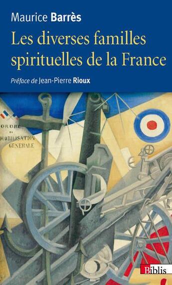 Couverture du livre « Les diverses familles spirituelles de la France » de Maurice Barrès aux éditions Cnrs