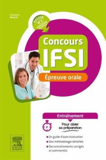 Couverture du livre « Concours ifsi ; épreuve orale ; entraînement (4e édition) » de Ghyslaine Benoist aux éditions Elsevier-masson