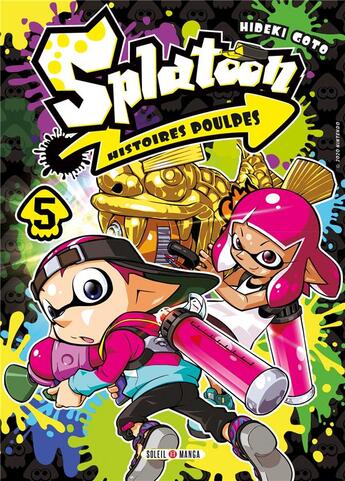 Couverture du livre « Splatoon - histoires poulpes Tome 5 » de Hideki Goto aux éditions Soleil