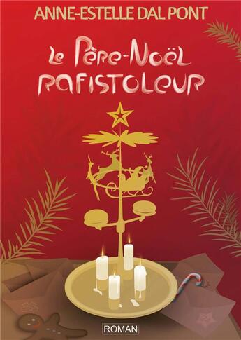 Couverture du livre « Le Père-Noël rafistoleur » de Dal Pont A-E. aux éditions Books On Demand