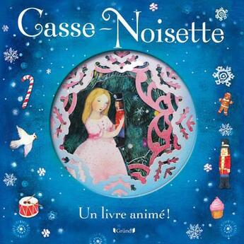 Couverture du livre « Casse-noisette » de Mccaughrean/Swarner aux éditions Grund