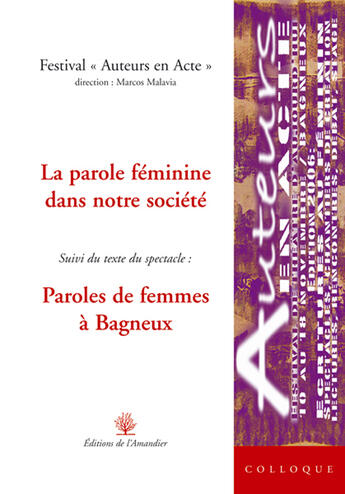 Couverture du livre « Parole Feminine Dans Notre » de Marcos Malavia aux éditions L'amandier