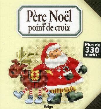 Couverture du livre « Père Noël au point de croix au point de croix » de  aux éditions Edigo