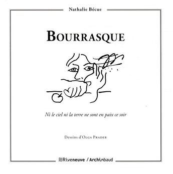 Couverture du livre « Bourrasque » de Nathalie Becue-Prader aux éditions Riveneuve