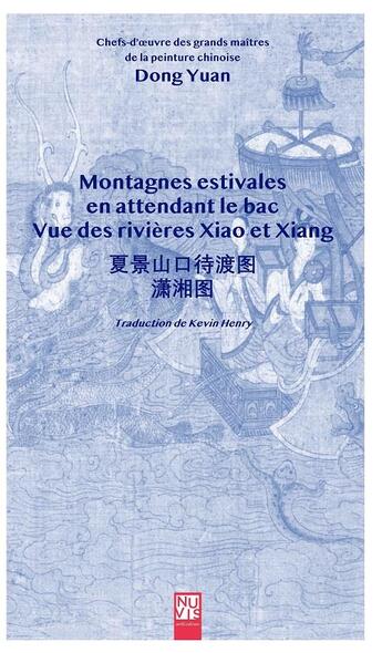 Couverture du livre « Montagnes estivales, en attendant le bac » de Dong Yuan aux éditions Nuvis