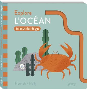 Couverture du livre « Explore l'ocean du bout des doigts » de Hannah & Holly aux éditions Kimane