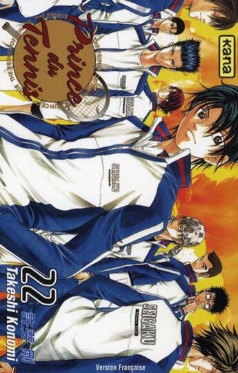 Couverture du livre « Prince du tennis Tome 22 » de Takeshi Konomi aux éditions Kana