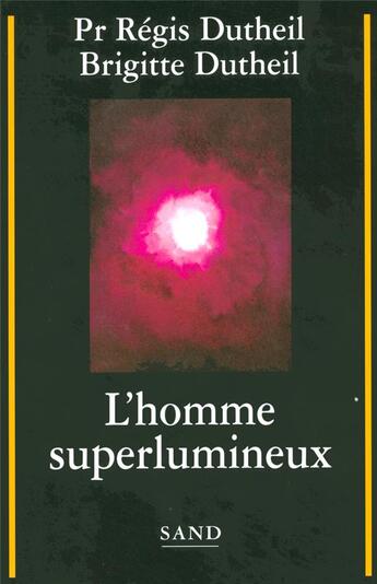 Couverture du livre « L'homme superlumineux » de  aux éditions Sand