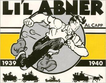 Couverture du livre « Li'l abner ; 1939-1940 » de Capp Al aux éditions Futuropolis