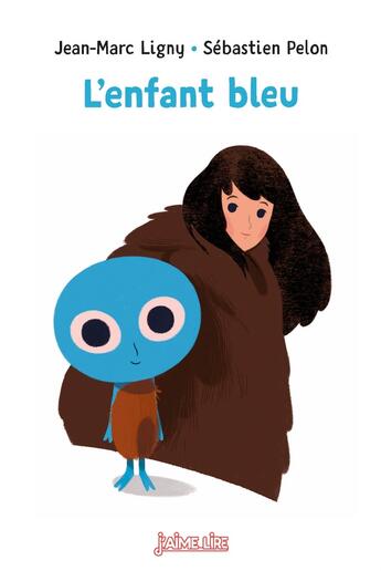 Couverture du livre « L'enfant bleu » de Jean-Marc Ligny et Sebastien Pelon aux éditions Bayard Jeunesse