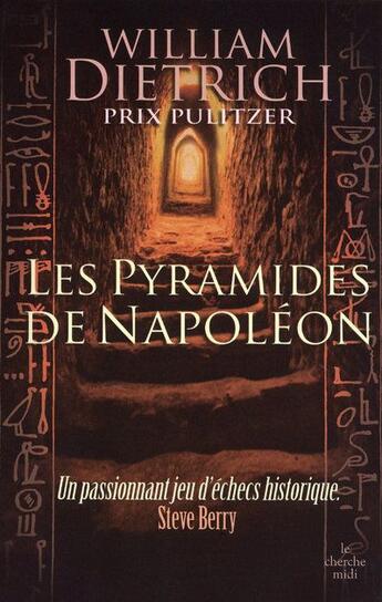 Couverture du livre « Les pyramides de Napoléon » de William Dietrich aux éditions Cherche Midi