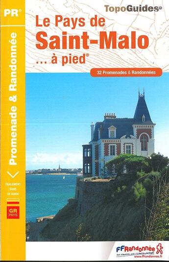 Couverture du livre « Le pays de Saint-Malo... à pied (édition 2017) » de  aux éditions Ffrp