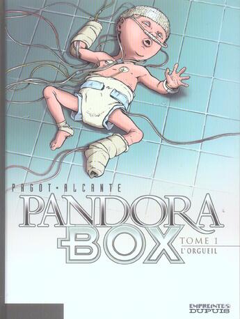 Couverture du livre « Pandora box Tome 1 : l'orgueil » de Didier Pagot et Didier Alcante aux éditions Dupuis